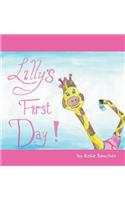 Lilly's First Day