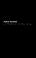 Human Sacrifice