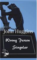 Wrong Person Singular