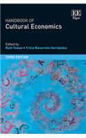 Handbook of Cultural Economics, Third Edition
