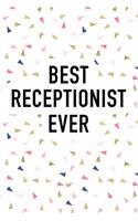 Best Receptionist Ever