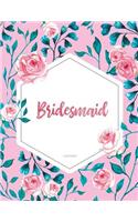 Bridesmaid. a Journal