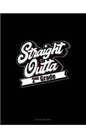 Straight Outta 2nd Grade