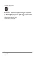 Calibration Procedure for Measuring S-Parameters in Balun Applications on 150-Ohm High-Speed Cables