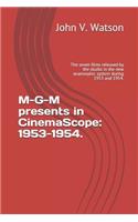 M-G-M Presents in Cinemascope