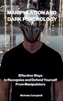 Manipulation and Dark Psychology