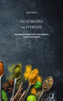 Vegan Recipes for Everyone