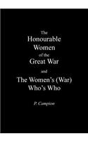 Honourable Women of the Great War & the Women's (War) Who's Who