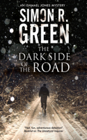 Dark Side of the Road: A Country House Murder Mystery With a Supernatural Twist