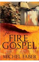 The Fire Gospel
