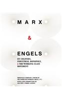 Karl Marx and Friedrich Engels