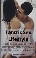 Tantric Sex Lifestyle