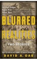 Blurred Realities