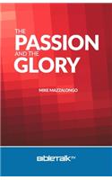 The Passion and the Glory