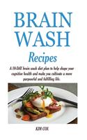 Brain Wash Recipes