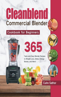 Cleanblend Commercial Blender Cookbook for Beginners
