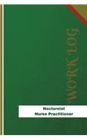 Nocturnist Nurse Practitioner Work Log