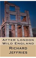 After London: Wild England