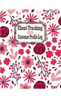 Client Tracking Customer Profile Log: Keep Profile Log Book Journal, Data Organizer. Tracking Tool for your Client Activity, Profile, Address, Birthday, Phone, Email, Occupation, Appoint(3 Data Organizer Binder)