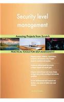 Security level management: Amazing Projects from Scratch