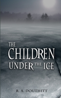 Children Under the Ice