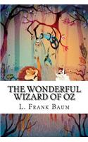 The Wonderful Wizard of Oz