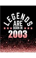 Legends Are Born in 2003: Birthday Notebook/Journal for Writing 100 Lined Pages, Year 2003 Birthday Gift for Women, Keepsake (Pink & Black)