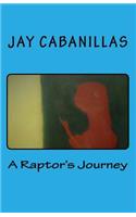 A Raptor's Journey