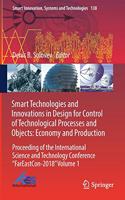Smart Technologies and Innovations in Design for Control of Technological Processes and Objects