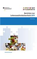 Berichte Zur Lebensmittelsicherheit 2011: Monitoring