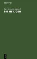 Die Heiligen