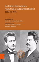 Der Briefwechsel Zwischen August Sauer Und Bernhard Seuffert 1880 Bis 1926