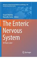 Enteric Nervous System: 30 Years Later