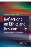 Reflections on Ethics and Responsibility