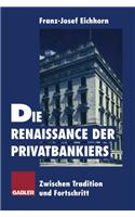 Die Renaissance Der Privatbankiers