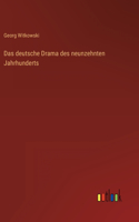 Das deutsche Drama des neunzehnten Jahrhunderts