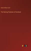 Herring Fisheries of Scotland