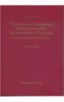 Studien Zur Uberlieferung Und Intertextualitat Der Altarabischen Dichtung