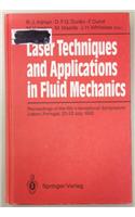 Applications of Laser Techniques to Fluid Mechanics: Proceedings of the 6th International Symposium, Lisbon, Portugal, 20-23 July, 1992(English)