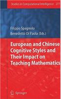 European and Chinese Cognitive Styles and Their Impact on Teaching Mathematics