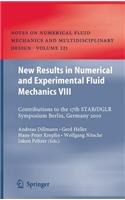 New Results in Numerical and Experimental Fluid Mechanics VIII