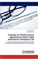 A Study on Performance Appraisal at New India Assurance Company Ltd