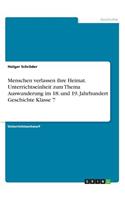 Menschen verlassen ihre Heimat. Unterrichtseinheit zum Thema Auswanderung im 18. und 19. Jahrhundert Geschichte Klasse 7