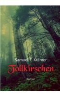 Tollkirschen