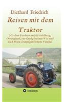 Reisen mit dem Traktor