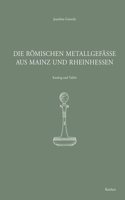 Die Romischen Metallgefasse Aus Mainz Und Rheinhessen