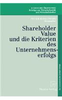 Shareholder Value Und Die Kriterien Des Unternehmenserfolgs