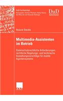 Multimedia-Assistenten Im Betrieb