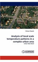 Analysis of local scale temperature patterns in a complex urban area