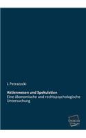 Aktienwesen Und Spekulation